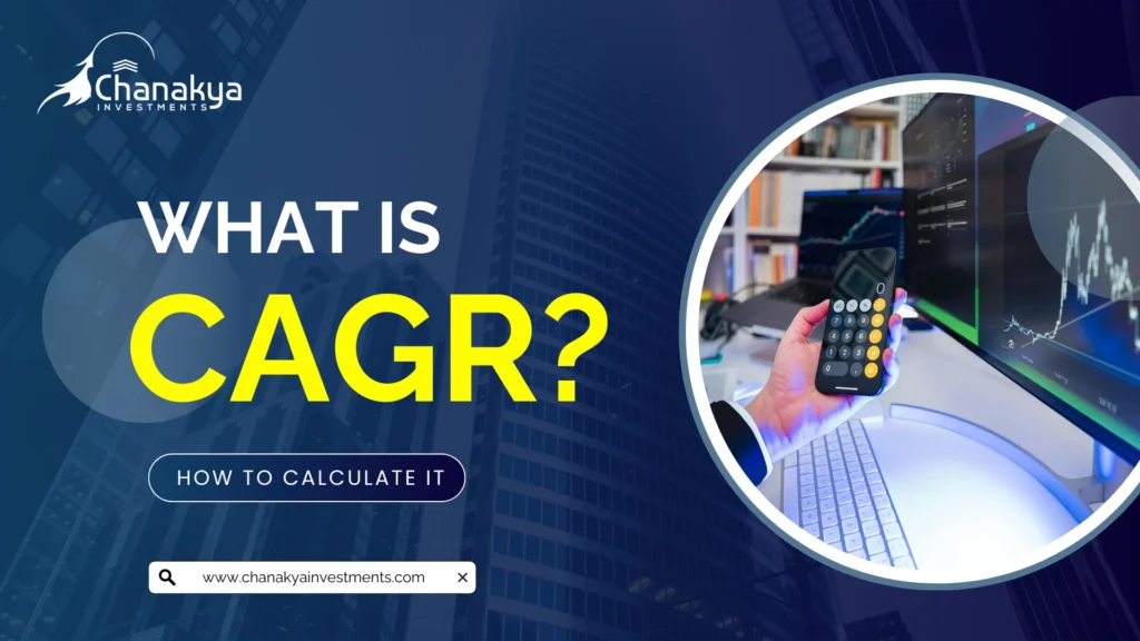 What is CAGR? How to Calculate It?
