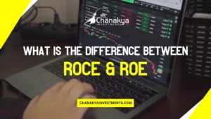 What Is ROCE And ROE? A Quick Financial Guide
