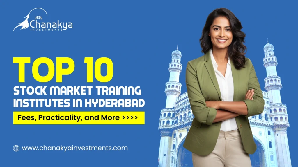Best Stock Market Institutes in Hyderabad: Top 10 with Fees & Course Details